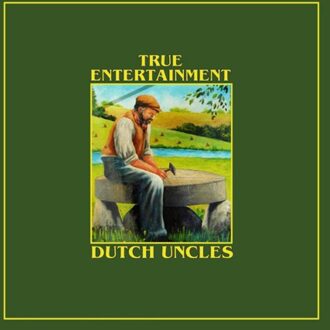 True Entertainment - Dutch Uncles