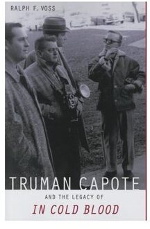 Truman Capote and the Legacy of   In Cold Blood