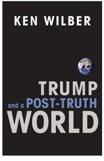 Trump and a Post-Truth World