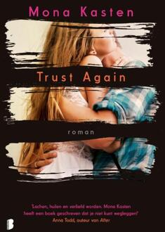 Trust Again -  Mona Kasten (ISBN: 9789059902541)