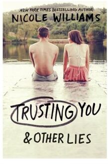 Trusting You & Other Lies