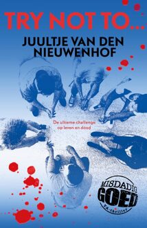 Try not to.. - Juultje van den Nieuwenhof - ebook