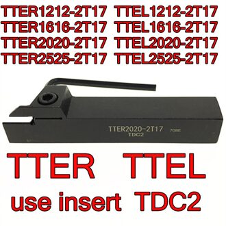 TTER TTEL 1212-2T17 1616-2T17 -2T17 2525-2T17 gebruik insert TDC2 CNC draaien tool TTEL2525-2T17