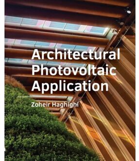 Tu Delft Open Architectural Photovoltaic - Zoheir Haghighi