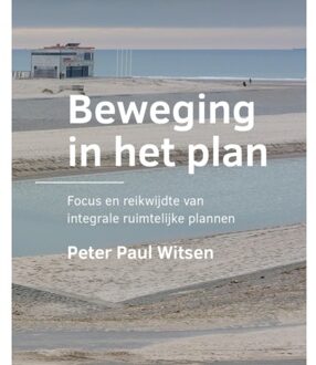 Tu Delft Open Beweging In Het Plan - A+Be Architecture And The Built Environment - Peter Paul Witsen