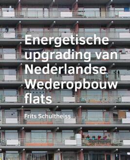Tu Delft Open Energetische upgrading van Nederlandse Wederopbouw flats