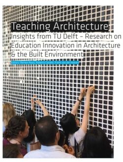 Tu Delft Open Teaching Architecture