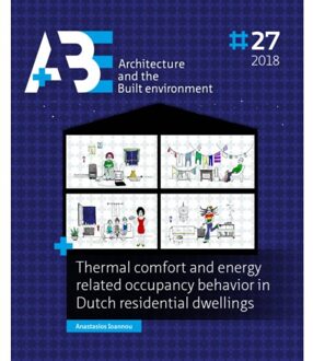 Tu Delft Open Thermal comfort and energy related occupancy - (ISBN:9789463660969)