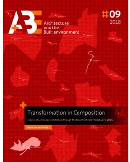 Tu Delft Open Transformation in Composition - Boek René van der Velde (9463660437)