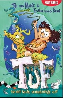 Tuf en het beste schoolreisje ooit -  Esther van den Brink, Tijs van Marle (ISBN: 9789030509936)