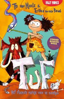 Tuf, Het Stoerste Meisje Van De Oertijd - Tuf - Tijs van Marle