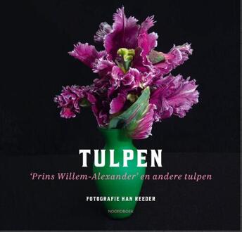 Tulpen -  Han Reeder (ISBN: 9789464711806)