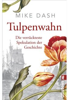 Tulpenwahn - Mike Dash