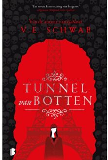 Tunnel Van Botten - Cassidy Blake - V.E. Schwab