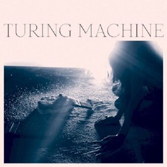 Turing Machine - What Is The Meaning Of