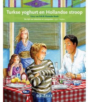 Turkse yoghurt en Hollandse stroop / Veelkleurig Nederland - Boek Lizzy van Pelt (9053003959)