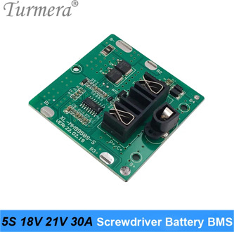 Turmera 5S 18V 21V 30A BMS Lithium Battery Board with Balance for 21V 18V Screwdriver Shurik and Vacuum Cleaner Battery Pack Use