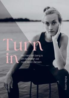 Turn In -  Robin Heijna (ISBN: 9789090391083)