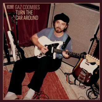 Turn The Car Around - Gaz Coombes