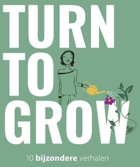 Turn To Grow