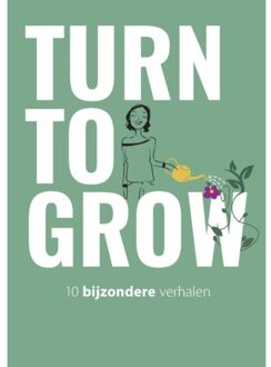 Turn To Grow