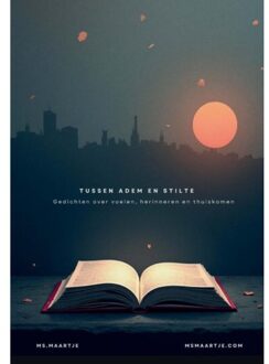 Tussen Adem En Stilte - Maartje Peters