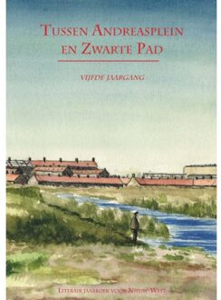 Tussen Andreasplein En Zwarte Pad - Deel V
