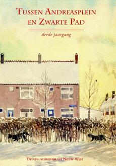 Tussen Andreasplein en Zwarte Pad / Derde jaargang - Boek Fred Martin (9490586218)