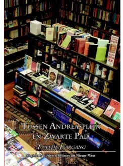 Tussen Andreasplein en Zwarte Pad / tweede jaargang - Boek Fred Martin (949058617X)