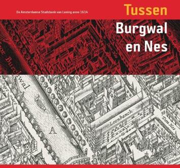 Tussen Burgwal en Nes - Boek M. Carasso-Kok (9087040989)