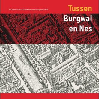 Tussen Burgwal en Nes - Boek M. Carasso-Kok (9087040989)