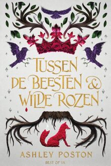 Tussen de beesten en wilde rozen