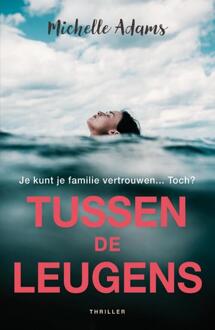 Tussen De Leugens