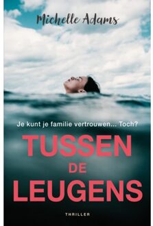 Tussen De Leugens