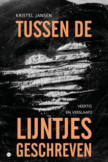 Tussen de lijntjes geschreven -  Kristel Jansen (ISBN: 9789465093871)