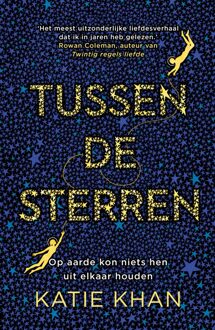 Tussen de sterren - eBook Katie Khan (9024572533)