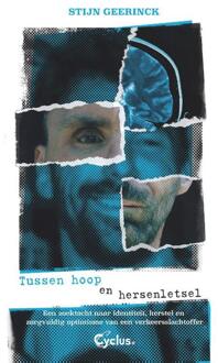 Tussen Hoop En Hersenletsel - (ISBN:9789085750819)