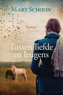 Tussen liefde en leugens