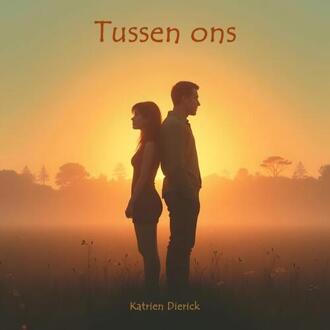 Tussen ons -  Katrien Dierick (ISBN: 9789403813271)