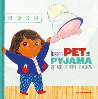 Tussen pet en pyjama -  Riet Wille (ISBN: 9789462917712)