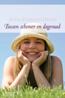 Tussen schemer en dageraad - eBook Julia Burgers-Drost (9059778928)