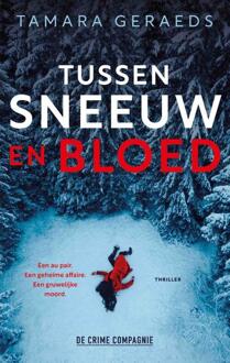 Tussen sneeuw en bloed -  Tamara Geraeds (ISBN: 9789465170015)