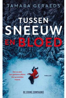 Tussen Sneeuw En Bloed - Tamara Geraeds