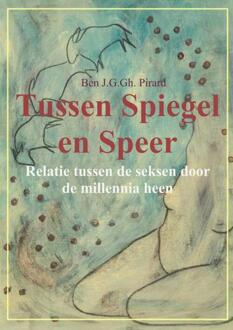 Tussen spiegel en speer - (ISBN:9789402112252)