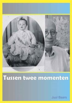 Tussen Twee Momenten - Juul Baars