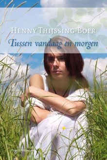 Tussen vandaag en morgen - eBook Henny Thijssing-Boer (9059778898)