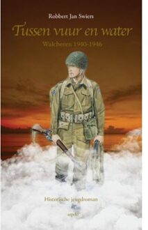 Tussen water en vuur - Boek Robbert Jan Swiers (9461539150)