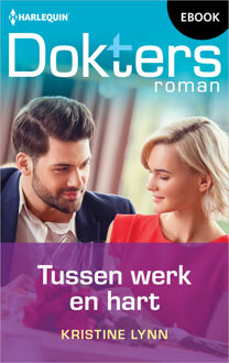 Tussen werk en hart -  Kristine Lynn (ISBN: 9789402583083)