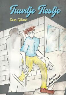 Tuurtje Tiestje -  Dries Gilliaert (ISBN: 9789493366091)