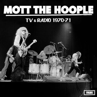 Tv & Radio 1970-71 - Mott The Hoople